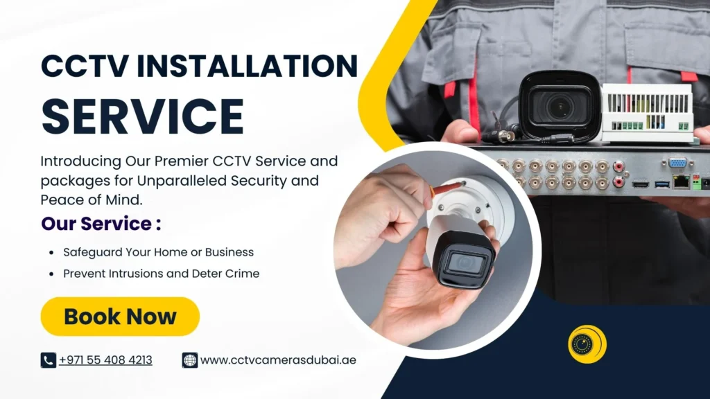 CCTV CAMERA INSTALLATION SERVICE(خدمة تركيب كاميرات المراقبة) BY CCTV CAMERAS DUBAI